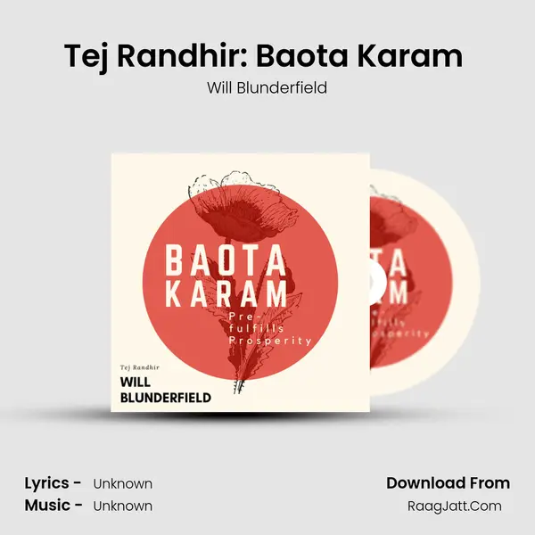 Tej Randhir: Baota Karam (Pre-fulfills Prosperity) MP3 Song by Will Blunderfield Cover