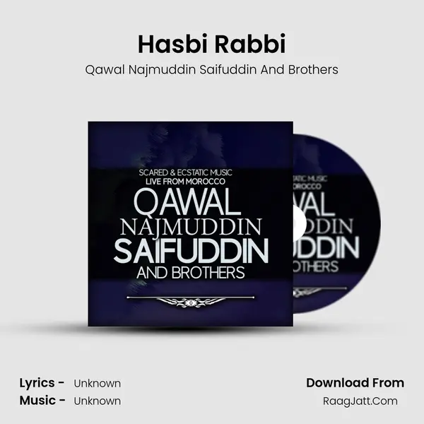 Hasbi Rabbi MP3 Song by Qawal Najmuddin Saifuddin And Brothers Cover