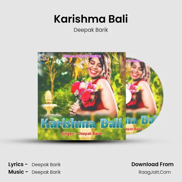 Karishma Bali MP3 Song by Deepak Barik Cover