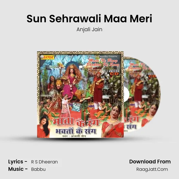 Sun Sehrawali Maa Meri MP3 Song by Anjali Jain Cover
