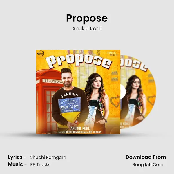 Propose MP3 Song by Anukul Kohli Cover