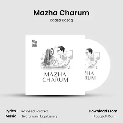 Mazha Charum MP3 Song by Raaza Razaq Cover