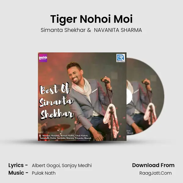 Tiger Nohoi Moi MP3 Song by Simanta Shekhar Cover