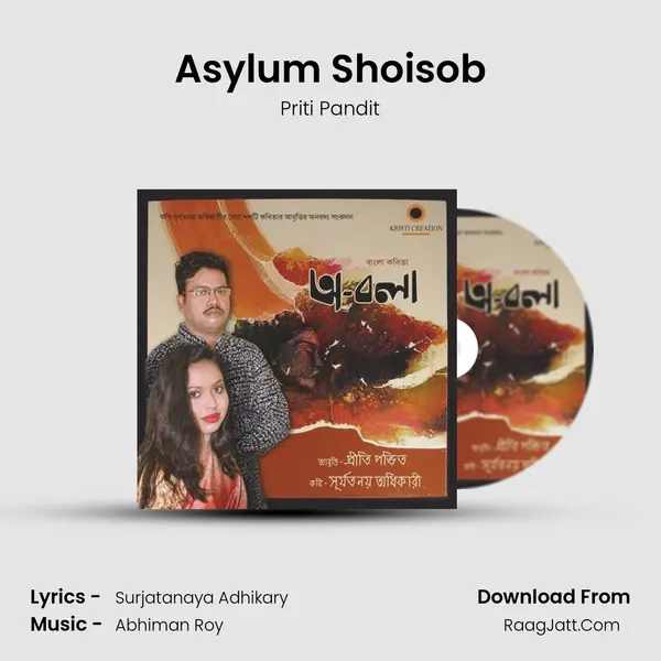 Asylum Shoisob MP3 Song by Priti Pandit Cover