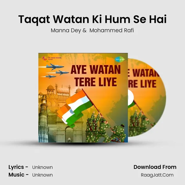Taqat Watan Ki Hum Se Hai Cover