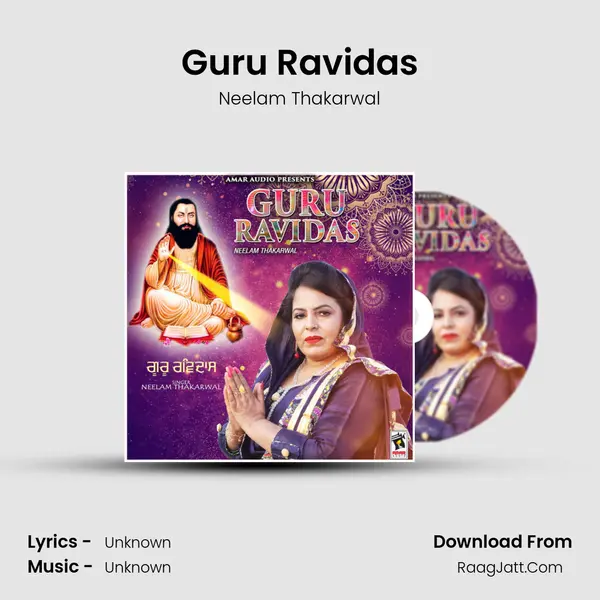 Guru Ravidas - Neelam Thakarwal