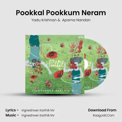 Pookkal Pookkum Neram MP3 Song by Yadu Krishnan Cover