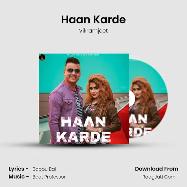 Haan Karde MP3 Song by Vikramjeet Cover