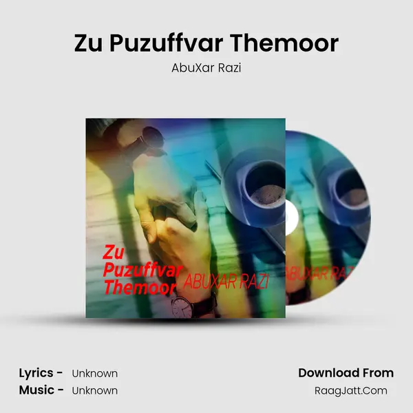 Zu Puzuffvar Themoor - Single - AbuXar Razi