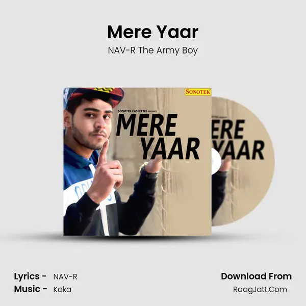Mere Yaar - NAV-R The Army Boy