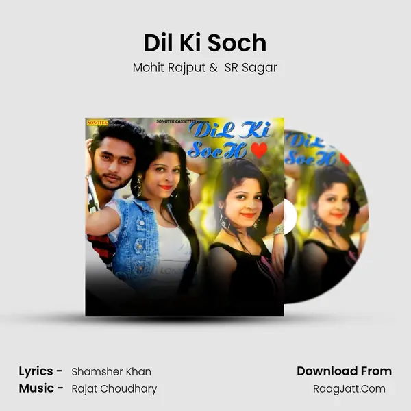 Dil Ki Soch MP3 Song by Mohit Rajput Cover