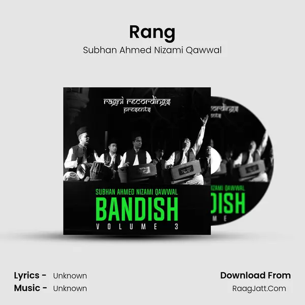 Rang MP3 Song by Subhan Ahmed Nizami Qawwal Cover