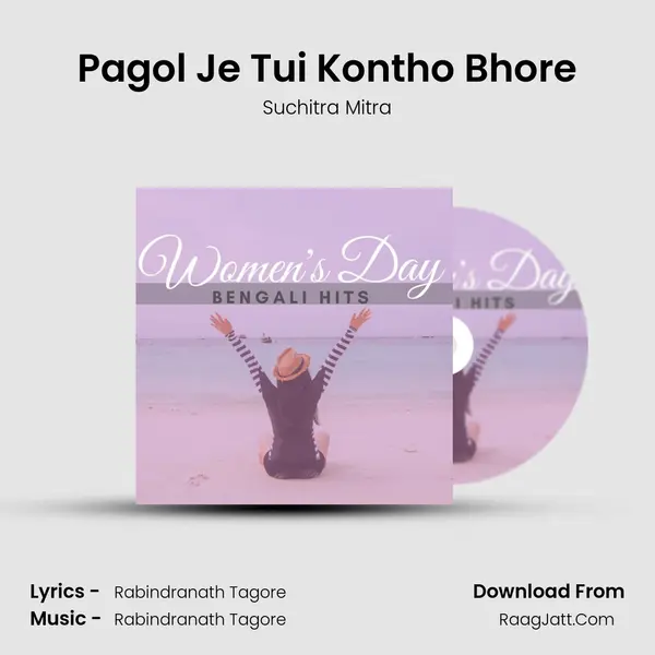 Pagol Je Tui Kontho Bhore Cover