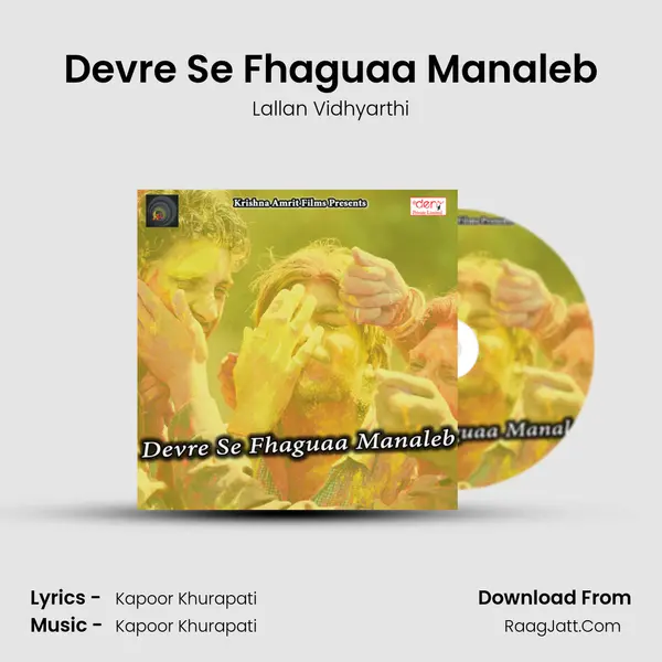 Devre Se Fhaguaa Manaleb MP3 Song by Lallan Vidhyarthi Cover