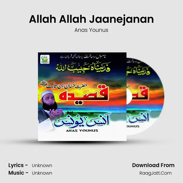 Allah Allah Jaanejanan MP3 Song by Anas Younus Cover