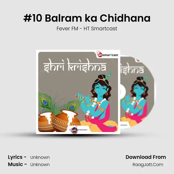 #10 Balram ka Chidhana MP3 Song by Fever FM - HT Smartcast Cover