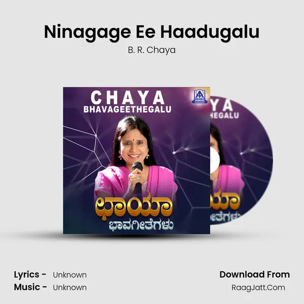 Ninagage Ee Haadugalu MP3 Song by B. R. Chaya Cover