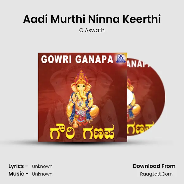 Aadi Murthi Ninna Keerthi MP3 Song by C Aswath Cover