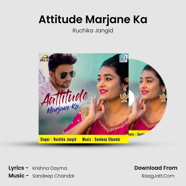 Attitude Marjane Ka MP3 Song by Ruchika Jangid Cover