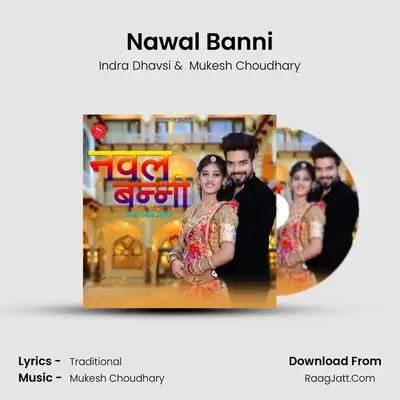 Nawal Banni - Indra Dhavsi