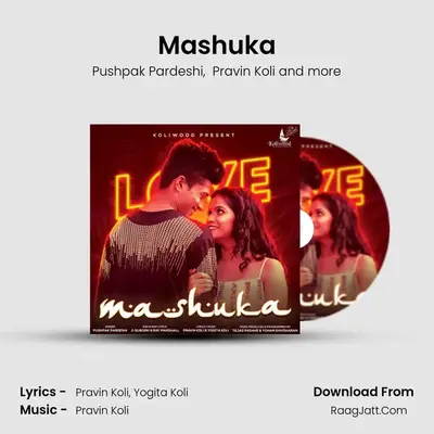 Mashuka MP3 Song by Pushpak Pardeshi Cover