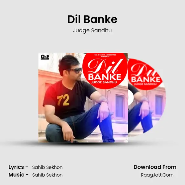 Dil Banke - 