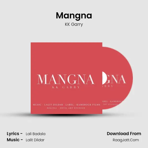 Mangna mp3 song