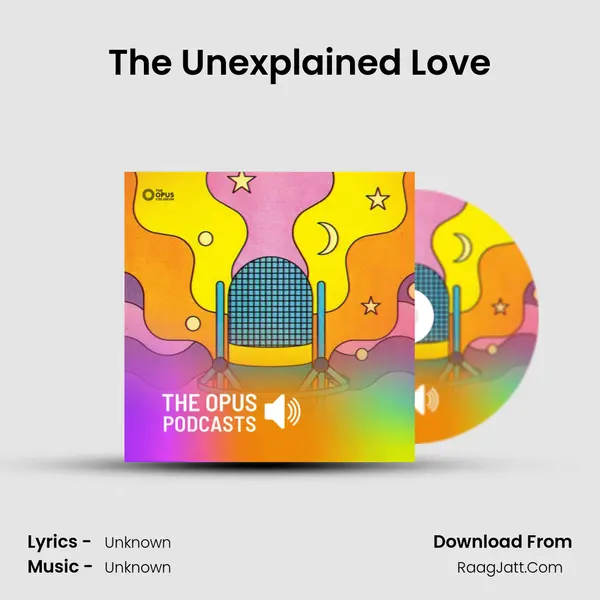 The Unexplained Love MP3 Song by  Cover