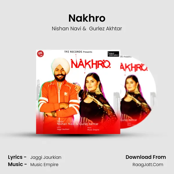 Nakhro MP3 Song by Nishan Navi Cover