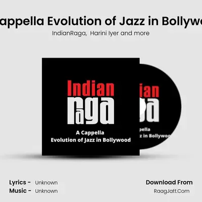 A Cappella Evolution of Jazz in Bollywood mp3 song