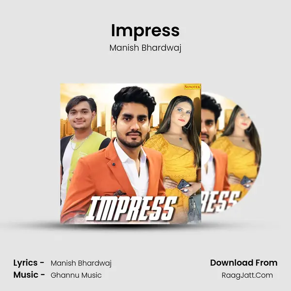 Impress MP3 Song by Manish Bhardwaj Cover