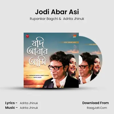 Jodi Abar Asi MP3 Song by Rupankar Bagchi Cover