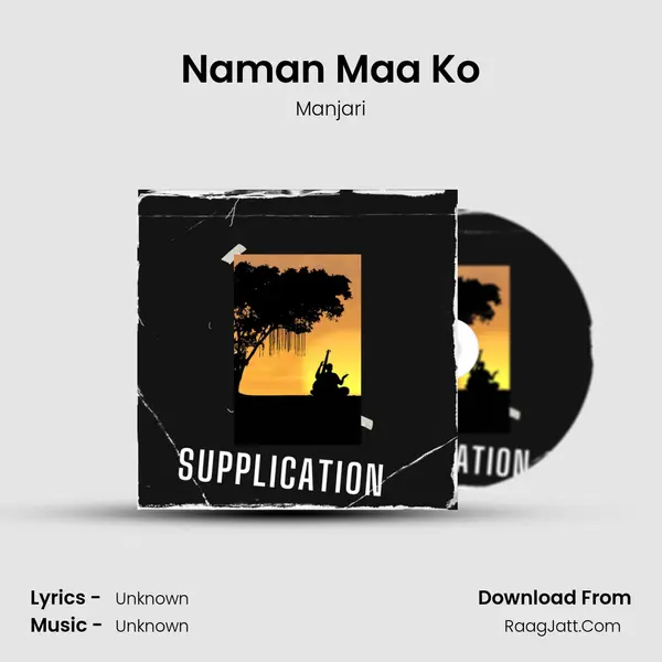 Naman Maa Ko MP3 Song by Manjari Cover