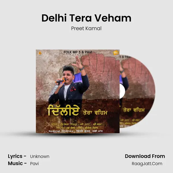 Delhi Tera Veham mp3 song