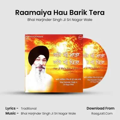 Raamaiya Hau Barik Tera MP3 Song by Bhai Harjinder Singh Ji Sri Nagar Wale Cover
