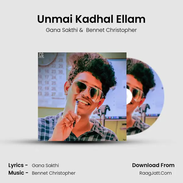 Unmai Kadhal Ellam MP3 Song by Gana Sakthi Cover