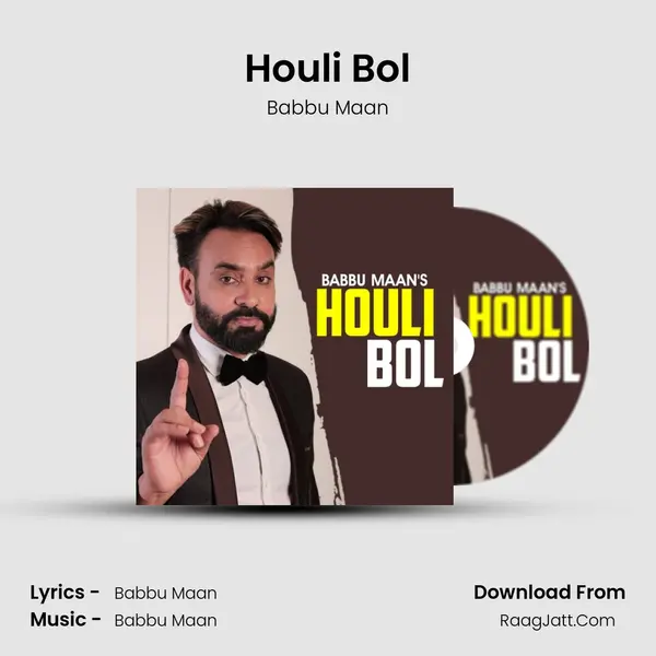 Houli Bol - Babbu Maan