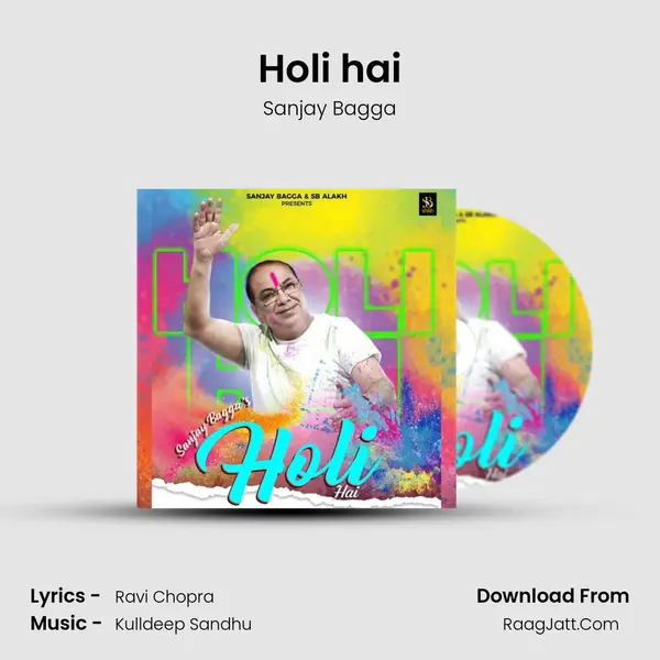 Holi hai mp3 song