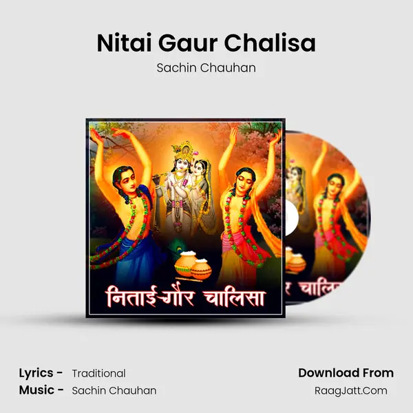 Nitai Gaur Chalisa Cover