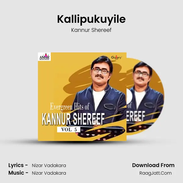 Kallipukuyile MP3 Song by Kannur Shereef Cover