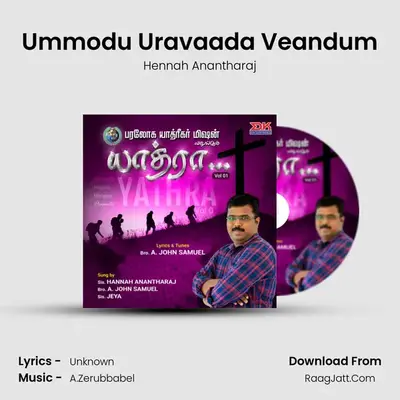 Ummodu Uravaada Veandum MP3 Song by Hennah Anantharaj Cover