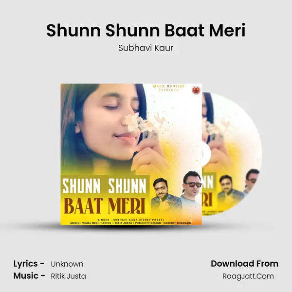 Shunn Shunn Baat Meri mp3 song