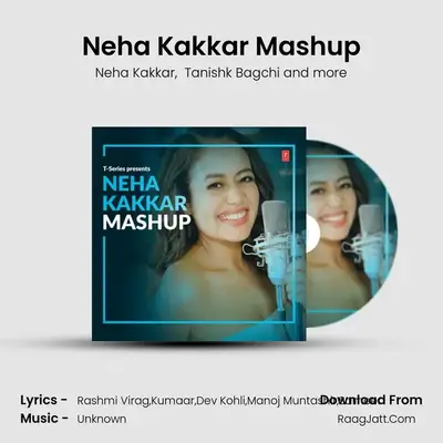 Neha Kakkar Mashup(Remix By Aakash Rijia) Cover