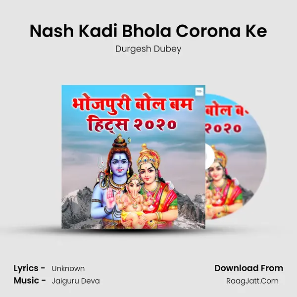 Nash Kadi Bhola Corona Ke mp3 song