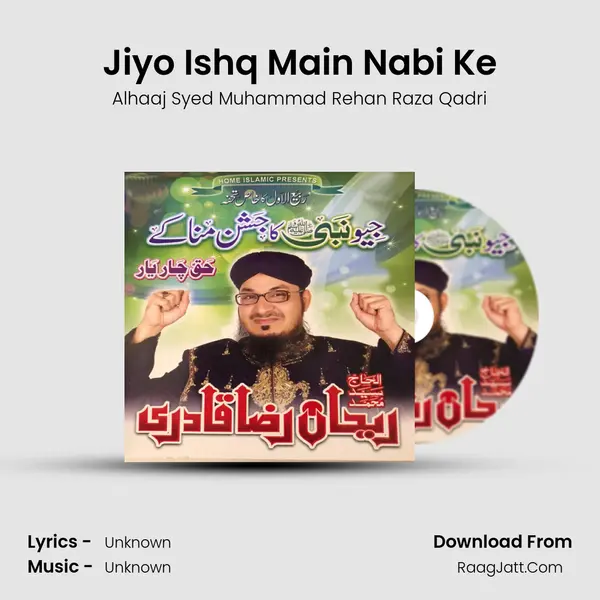 Jiyo Ishq Main Nabi Ke mp3 song