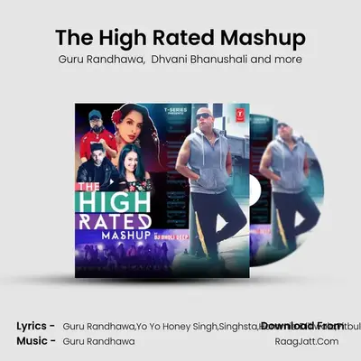 The High Rated Mashup(Remix By Dj Dholi Deep) mp3 song