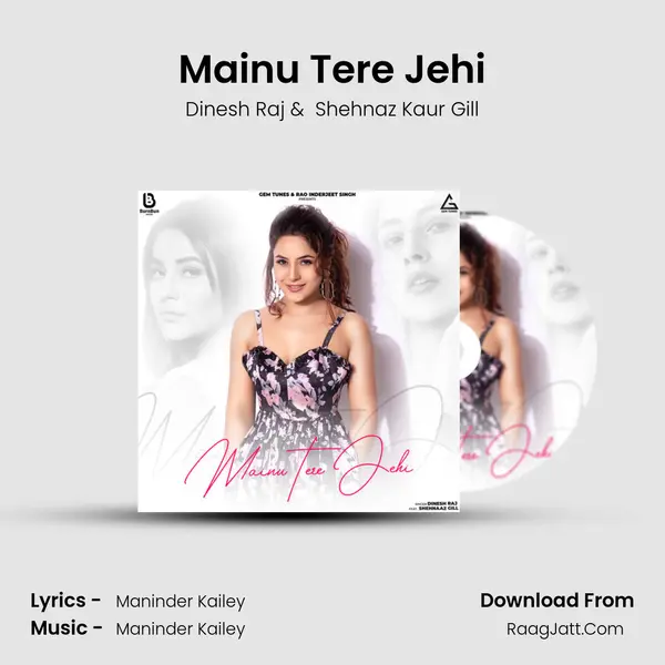 Mainu Tere Jehi MP3 Song by Dinesh Raj Cover