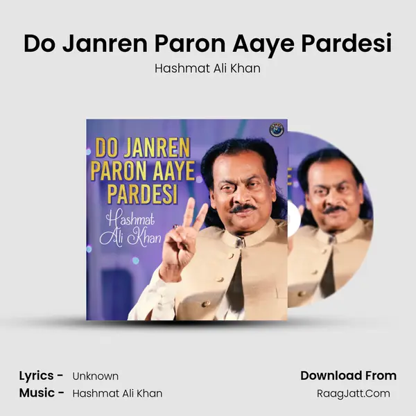 Do Janren Paron Aaye Pardesi mp3 song