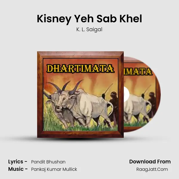 Kisney Yeh Sab Khel Cover