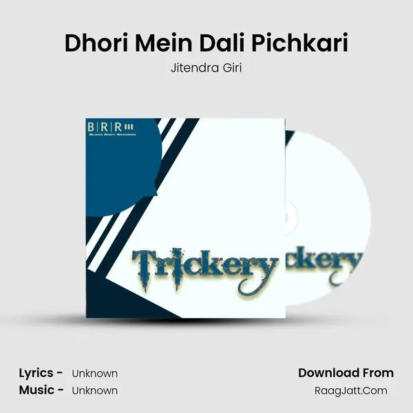 Dhori Mein Dali Pichkari MP3 Song by Jitendra Giri Cover